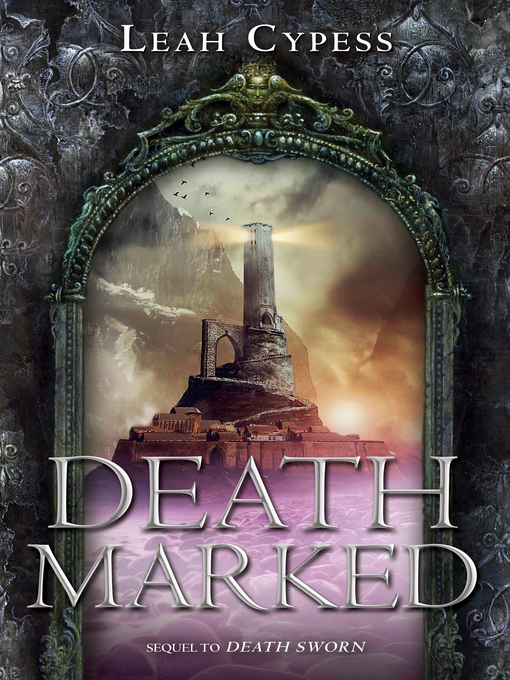 Title details for Death Marked by Leah Cypess - Available